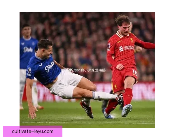 埃弗顿新帅上任后首场比赛备受期待与严峻保级考验来临球迷热议前景 埃弗顿新帅上任后首场比赛备受期待与严峻保级考验来临球迷热议前景